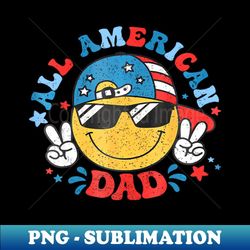 all american dad 4th of july dad smile face fathers day - sublimation-ready png file