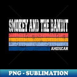 smokey and the bandit retro style - exclusive png sublimation download