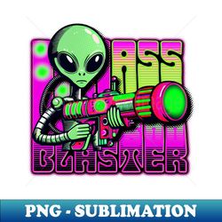 ass blaster - high-quality png sublimation download