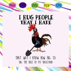 i hug people that i hate svg