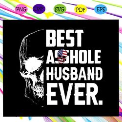 best asshole husband ever svg