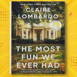 the most fun we ever had by claire lombardo