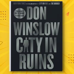 city in ruins by don winslow