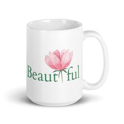 beautiful mug flower good morning beautiful hello positive beautiful life flower lover gift for her