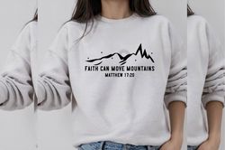 faith can move mountains