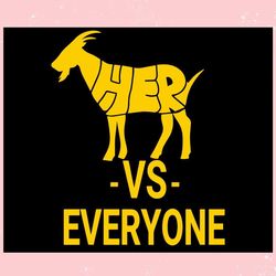 caitlin clark goat her vs everyone ,trending, mothers day svg, fathers day svg, bluey svg, mom svg, dady svg.jpg