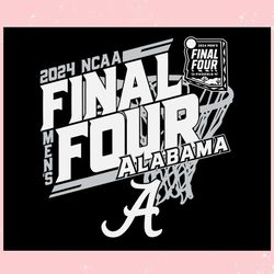 2024 ncaa final four alabama basketball ,trending, mothers day svg, fathers day svg, bluey svg, mom svg, dady svg.jpg