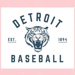 detroit baseball est 1894 tiger logo ,trending, mothers day svg, fathers day svg, bluey svg, mom svg, dady svg.jpg
