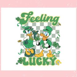 donald daisy feeling lucky patricks day ,trending, mothers day svg, fathers day svg, bluey svg, mom svg, dady svg.jpg