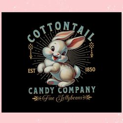 cottontail candy company est 1850 ,trending, mothers day svg, fathers day svg, bluey svg, mom svg, dady svg.jpg