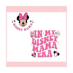 in my disney mama era minnie mouse ,trending, mothers day svg, fathers day svg, bluey svg, mom svg, dady svg.jpg