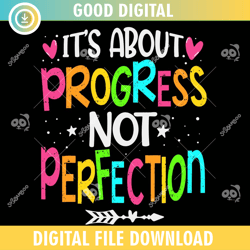 its about progress not perfection ,100th day of school,back to school,school,100 days svg, teacher svg, school svg