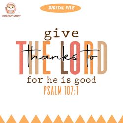 thanks to the lord png, thankful, blessed png, retro fall, jesus png, bible, turkey day png, trendy designs