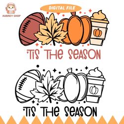 funny thanksgiving svg, tis the season svg, pumpkin spice svg, football svg, fall png, svg files for cricut