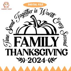 family thanksgiving 2024 svg, family thanksgiving svg, thanksgiving matching family shirts png, svg files for cricut