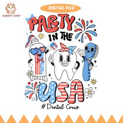 retro 4th of july dental squad party in the usa dentist png