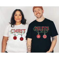 chest nuts funny christmas shirt, christmas couple matching shirts, funny christmas party couple matching sweatshirt, ch