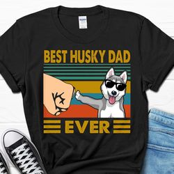 Best Husky Dad Ever Shirt, Funny Husky Dad Men's T-shirt, Husky Gift Tee For Him, Husky Lover Present Tshirt, Husky Dog