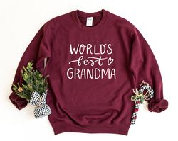 grandma sweatshirt, worlds best grandma, best grandma sweater, gift for grandma, best grandma gift, nana crewneck