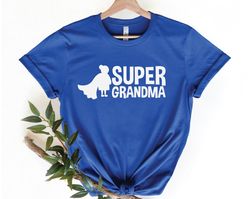 Super Grandma Shirt, Gift For Grandma, Grandma Shirt, Mothers Day Gift, Shirt For Grandma, Funny Grandma Shirt, Grandma