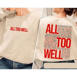 all too well sweatshirt or hoodie two side printed, taylr vintage shirt taylr's version t-shirt, taylor merch, swiftie m