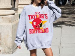 go taylors boyfriend sweatshirt funny, football shirt, travis and taylor, taylor football shirt, sweatshirt, hoodie.