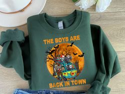 the boys are back in town sweatshirt, the boys of fall shirt, the boys of fall shirt halloween shirt, the boys of fall h