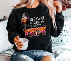 vintage in case of accident my blood type is dunkin donuts t-shirt, dunkin donuts shirt, funny dunkin tee, coffee lover