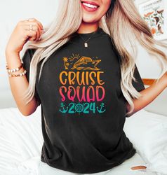 cruise squad 2024 shirt, cruise squad colorful t shirt, cruise squad 2024 tee, cruise shirt, cruise family shirts, cruis