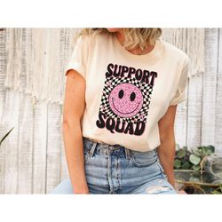 support squad shirt, support team shirt, cancer warrior shirt, stronger than cancer, cancer survivor shirt, cancer sweat