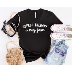 speech therapy is my jam shirt, speech pathologist, speech therapy, speech therapist, speech therapy shirt, speech langu