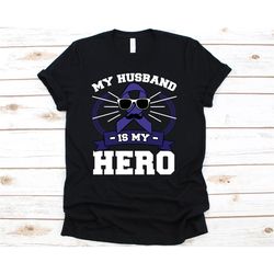 my husband is my hero tshirt, colorectal cancer, colon cancer, colon cancer shirt, colon cancer gift, colon cancer tee