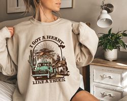 heart like a truck cowboy sweatshirt, country cowboys sweater, i got a heart like a truck, western sunset cowgirl sweat,