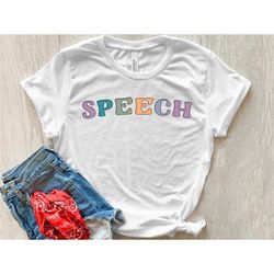 speech shirt, speech therapy shirt, slp shirt, slp gift, speech therapy gift, speech therapist shirt, speech, speech pat