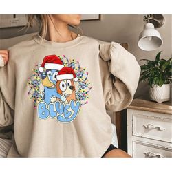 bluey christmas sweatshirts bluey funny christmas shirt cute hoodie gift for her sweatshirt gift for him christmas gift
