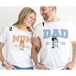 bluey bandit couple shirt | bandit and chilli shirt | bluey bingo shirt | bluey couple shirt | bluey mom bluey dad shirt