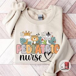 pediatric nurse sweatshirt,  pediatric nurse sweater, pediatric nurse sweatshirt gift with cute animals, nurse grad gift