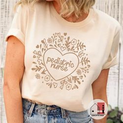 pediatric nurse shirt, wildflowers pediatric nurse shirt gift, nursing t-shirt, nurse life, nurse grad gift, nurse appre