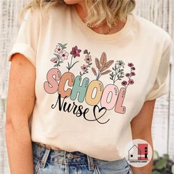 wildflowers school nurse shirt, nurse shirt, nurse gift, funny nurse shirt, nursing student, school nurse gift, teacher
