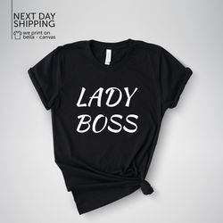 boss lady t shirt boss lady shirt lady boss top and shirt boss lady gift girl boss t shirt boss shirt gift for boss mrv2