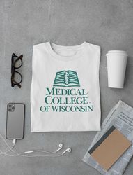 medical college of wisconsin mcw tshirt