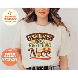 hello october pumpkin spice and everything nice shirt, pumpkin spice shirt, thanksgiving shirt, autumn shirt, cute fall