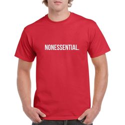 nonessential worker tshirt- nonessential personnel shirt- funny quarantine tshirt