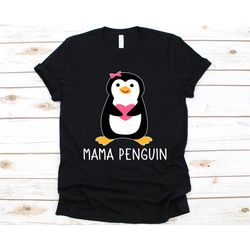 mama penguin shirt, cute penguin t-shirt for women, penguin lover shirt, aquatic flightless bird shirt, penguins, mama g