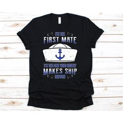 first mate shirt, sailor, boat captain, ship, yatch gift, boating shirt, pontoon boat, anchor, captain tees, captain gif