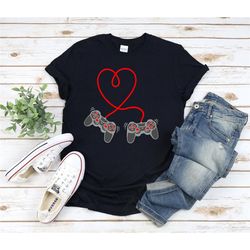 gamer shirt, valentine gamer t-shirt, game lover shirt, boyfriend gift, gamer teen t-shirt, gift for him, lover gamer gi