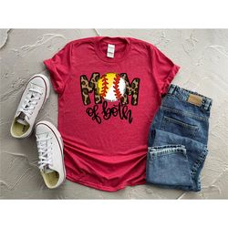 mom of both baseball softball mom shirt, baseball softball mom, baseball softball mom life shirt, baseball softball game