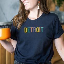 detroit tshirt, michigan shirt, city tee, hometown shirt, city collective, vacation shirt, hometown pride, bella canvas,