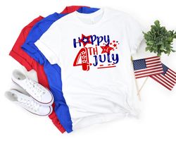 4th of July Shirt,Happy 4th 2022 Shirt,Freedom Shirt,Fourth Of July Shirt,Patriotic Shirt,Independence Day Shirts,Patrio