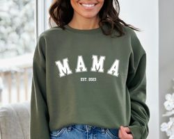 personalized mama est sweatshirt,custom mom sweatshirt,new mom gift,mama crewneck,mothers day gift,baby announcement,wif